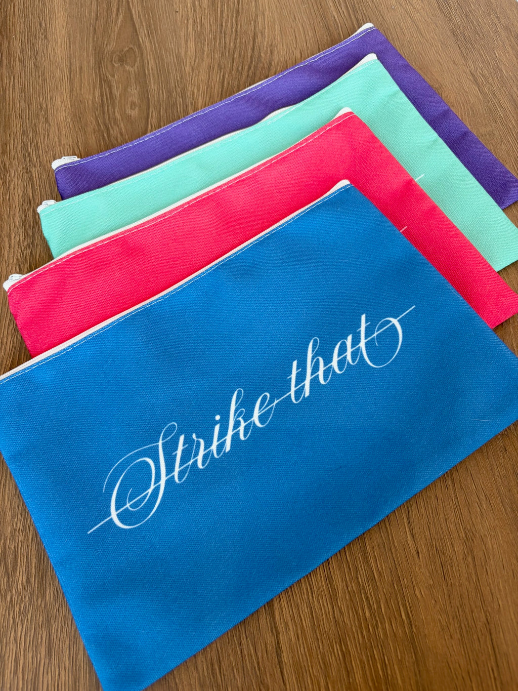 Zip Pouch - Strike That