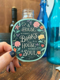 Sticker - House Without Books