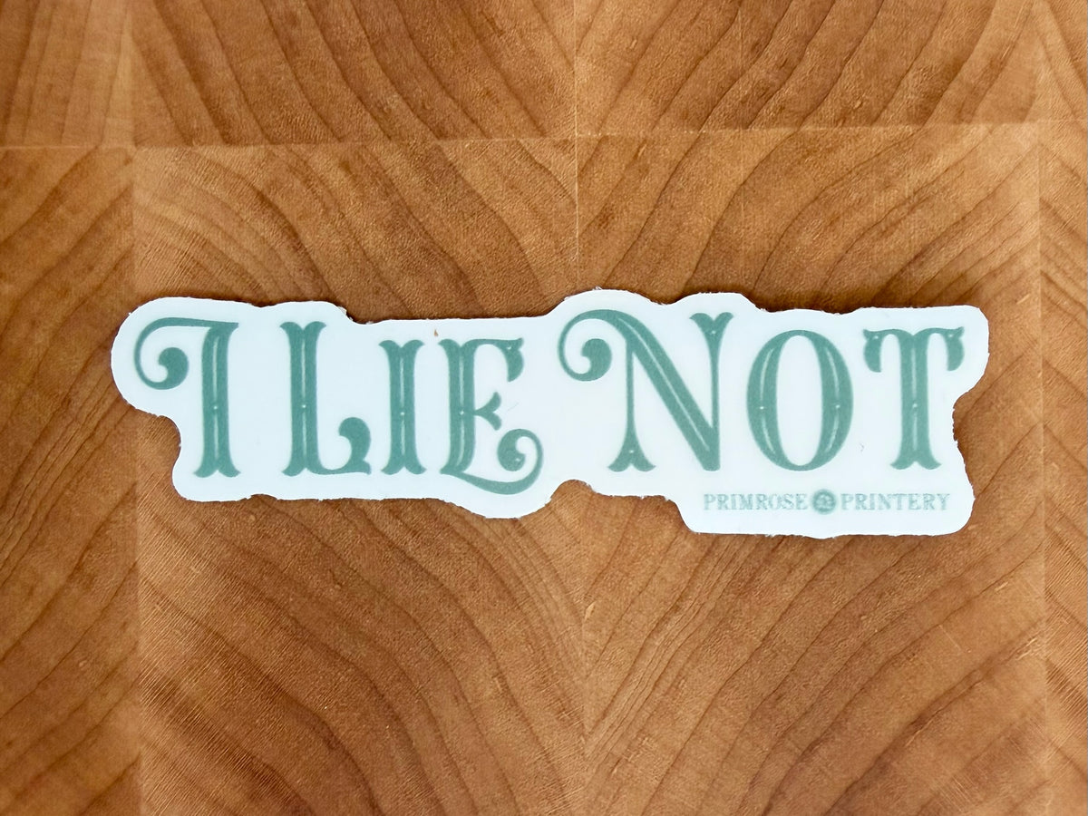 Sticker - I Lie Not