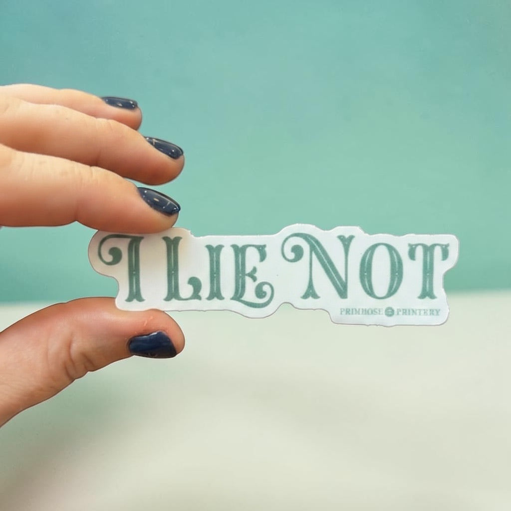 Sticker - I Lie Not